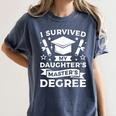 I Survived My Daughter's Master's Degree Graduation Women's Comfort Colors T-Shirt Denim