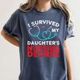 I Survived My Daughter's Nurse Degree School Graduation Women's Comfort Colors T-Shirt Denim