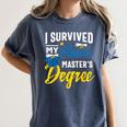 i Survived My Fiance's Masters Degree Graduation Gifts Women's Comfort Colors T-Shirt Denim