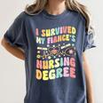 i Survived My Fiance's Nursing Degree Graduation Groovy Premium Women's Comfort Colors T-Shirt Denim