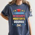 I Survived My Husband's Masters Degree Graduation Women's Comfort Colors T-Shirt Denim