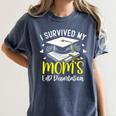 i Survived My Mom's EdD Dissertation Graduation Mom EdD Women's Comfort Colors T-Shirt Denim