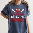 I Survived Nursing School Graduation Cool Women's Comfort Colors T-Shirt Denim