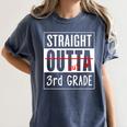 Third Grade Graduation Shirt Straight Outta 3rd Grade Women's Comfort Colors T-Shirt Denim