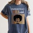 Unapologetically MHA-Ish Student Graduation Afro Women's Comfort Colors T-Shirt Denim
