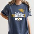 My Wife Phinished PhD Graduation Family Matching Women's Comfort Colors T-Shirt Denim