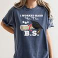 I Worked Hard For This BS Men Women Graduation Premium Tri-Blend Women's Comfort Colors T-Shirt Denim