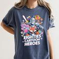 80's Cartoon Heroes Apparel For Retro Nostalgia Fans Women's Comfort Colors T-Shirt Moss