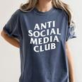 Anti Social Media Club Introverts Real Life Trendy Women's Comfort Colors T-Shirt Moss