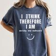 Anxiety Awareness Mental Health Top For Introvert Women's Comfort Colors T-Shirt Moss Anxiety Awareness Mental Health Top For Introvert Women's Comfort Colors T-Shirt Moss