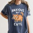 Anxious But Cute Anxiety Meme Cat Lover Introvert For Men Women Women's Comfort Colors T-Shirt Moss