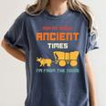 Ask Me About Ancient Times I'm From The 1900s Humorous Joke Women's Comfort Colors T-Shirt Moss