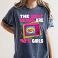 The Best Moms Are 90s Girls 90s Aesthetic Mom Nostalgia Women's Comfort Colors T-Shirt Moss The Best Moms Are 90s Girls 90s Aesthetic Mom Nostalgia Women's Comfort Colors T-Shirt Moss