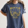 Book Club Since Reading Club EST 2024 Book Lover Social Club Women's Comfort Colors T-Shirt Moss