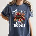 Bookworm For Women Just A Girl Who Loves Books Women's Comfort Colors T-Shirt Moss Bookworm For Women Just A Girl Who Loves Books Women's Comfort Colors T-Shirt Moss