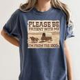 Boomer Millennial Please Be Patient I'm From The 1900s Women's Comfort Colors T-Shirt Moss