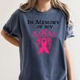 Breast Cancer Awareness Memory Mother Chemo Fighter Women's Comfort Colors T-Shirt Moss