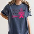 Breast Cancer Walk In Memory Of My Sister Women's Comfort Colors T-Shirt Moss