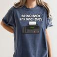 Bring Back Fax Machines Office Sarcasm Nostalgia Premium Tri-Blend Women's Comfort Colors T-Shirt Moss Bring Back Fax Machines Office Sarcasm Nostalgia Premium Tri-Blend Women's Comfort Colors T-Shirt Moss