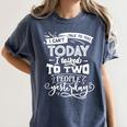 I Can't Today Sassy Introvert Anti Social Women's Comfort Colors T-Shirt Moss