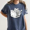 Cat Book Humor How To Train Your Human Women's Comfort Colors T-Shirt Moss