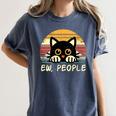 Cat Eww People Introvert Meme Women Men Kids Women's Comfort Colors T-Shirt Moss
