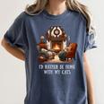 Cat Lover I'd Rather Be Home With My Cats Introvert Cozy Women's Comfort Colors T-Shirt Moss Cat Lover I'd Rather Be Home With My Cats Introvert Cozy Women's Comfort Colors T-Shirt Moss
