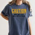 Caution Does Not Play Well With Others Introvert Women's Comfort Colors T-Shirt Moss Caution Does Not Play Well With Others Introvert Women's Comfort Colors T-Shirt Moss