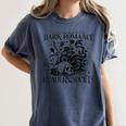 Dark Romance Books Lover Bookish Bookworm Gothic Aesthetic Women's Comfort Colors T-Shirt Moss