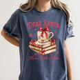 Dear Santa More Books Please Reading Book Lover Christmas Women's Comfort Colors T-Shirt Moss