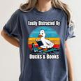 Ducks Books Lover Easily Distracted By Ducks & Books Women's Comfort Colors T-Shirt Moss