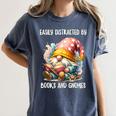 Easily Distracted By Books And Gnomes Book Reading Gnome Women's Comfort Colors T-Shirt Moss