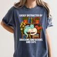 Easily Distracted By Dragons Books Cats Fantasy Book Lover Women's Comfort Colors T-Shirt Moss Easily Distracted By Dragons Books Cats Fantasy Book Lover Women's Comfort Colors T-Shirt Moss
