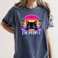 Ew Cat Misanthrope Introvert Synthwave 80s Women's Comfort Colors T-Shirt Moss Ew Cat Misanthrope Introvert Synthwave 80s Women's Comfort Colors T-Shirt Moss