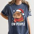 Ew People Capybara Christmas Introvert Holiday Humor Women's Comfort Colors T-Shirt Moss