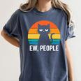 Ew People Cat Anti Social Introvert Premium Tri-Blend Women's Comfort Colors T-Shirt Moss