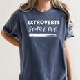 Extroverts Scare Me Introvert Antisocial Joke INFJ Pun Women's Comfort Colors T-Shirt Moss Extroverts Scare Me Introvert Antisocial Joke INFJ Pun Women's Comfort Colors T-Shirt Moss