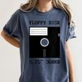 Floppy Disk Computer Nostalgia Fun PC Enthusiast History Women's Comfort Colors T-Shirt Moss