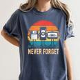 Never Forget Retro 80s 90s Floppy VHS Cassette Nostalgia Women's Comfort Colors T-Shirt Moss