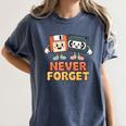 Never Forget Retro Old Technology Nostalgia Women's Comfort Colors T-Shirt Moss