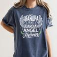 My Grandpa Is My Guardian Angel In Heaven Memory Memorial Women's Comfort Colors T-Shirt Moss
