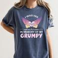 Grumpy Angel In My Memory Cute Family Remembrance Match Women's Comfort Colors T-Shirt Moss Grumpy Angel In My Memory Cute Family Remembrance Match Women's Comfort Colors T-Shirt Moss