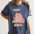 Hang In There It Gets Worse Introverts Anti Valentines Day Women's Comfort Colors T-Shirt Moss