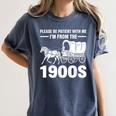 I'm From The 1900s Tee Over The Hill Women's Comfort Colors T-Shirt Moss