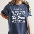 Introvert Antisocial I Can't Talk To You Today Humor Women's Comfort Colors T-Shirt Moss Introvert Antisocial I Can't Talk To You Today Humor Women's Comfort Colors T-Shirt Moss