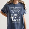 Introvert Cat Coffee Sarcastic Dark Humor Focus Meme Graphic Women's Comfort Colors T-Shirt Moss