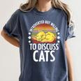 Introvert Cat Kitten Quote For Feline Whisperer Women's Comfort Colors T-Shirt Moss Introvert Cat Kitten Quote For Feline Whisperer Women's Comfort Colors T-Shirt Moss