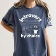 Introvert By Choice Women's Comfort Colors T-Shirt Moss