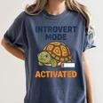 Introvert Mode Activated Low Social Battery Box Turtle Women's Comfort Colors T-Shirt Moss Introvert Mode Activated Low Social Battery Box Turtle Women's Comfort Colors T-Shirt Moss