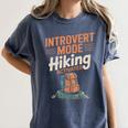 Introvert Mode Hiking Activated Hiker Women's Comfort Colors T-Shirt Moss